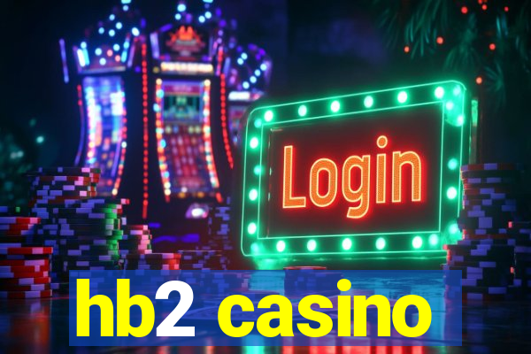 hb2 casino